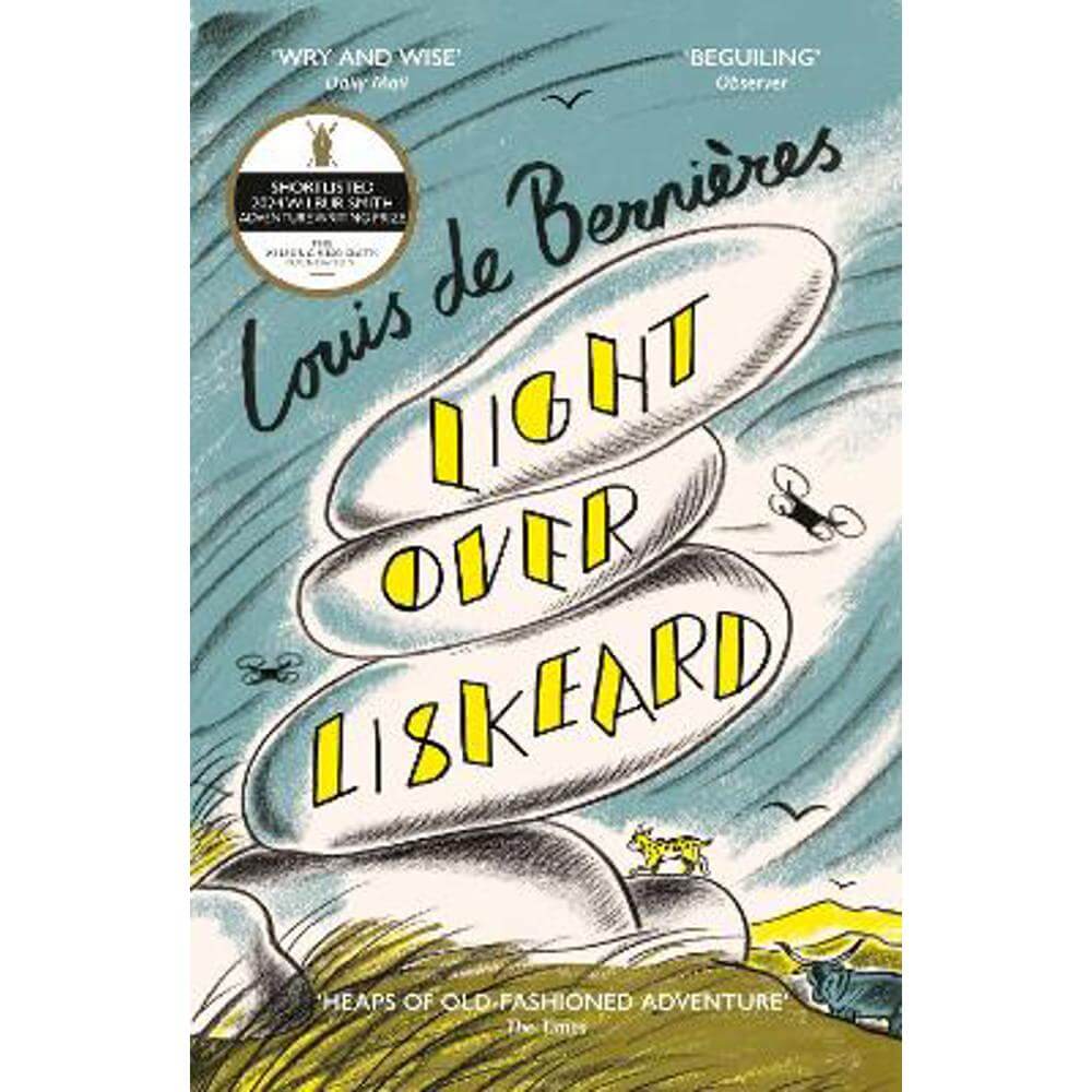 Light Over Liskeard (Paperback) - Louis de Bernieres